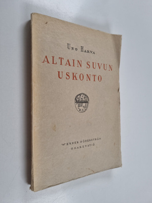 Uno Harva : Altain suvun uskonto