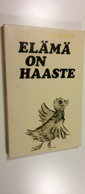 Bruce Larson : Elämä on haaste