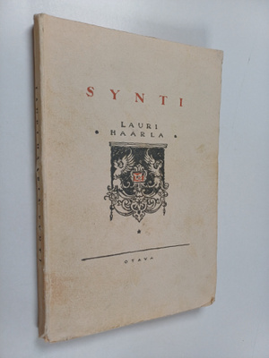 Lauri Haarla : Synti : nelinäytöksinen draama (tekijän om...