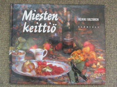 Heikki Valtanen MIESTEN KEITTIÖ
