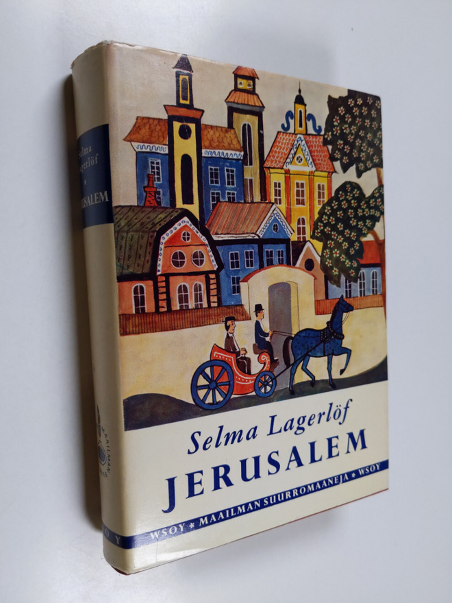 Selma Lagerlöf : Jerusalem