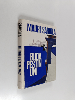 Mauri Sariola : Budapestin uni