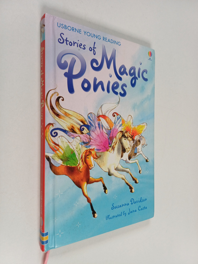 Susanna Davidson ym. : Stories of Magic Ponies