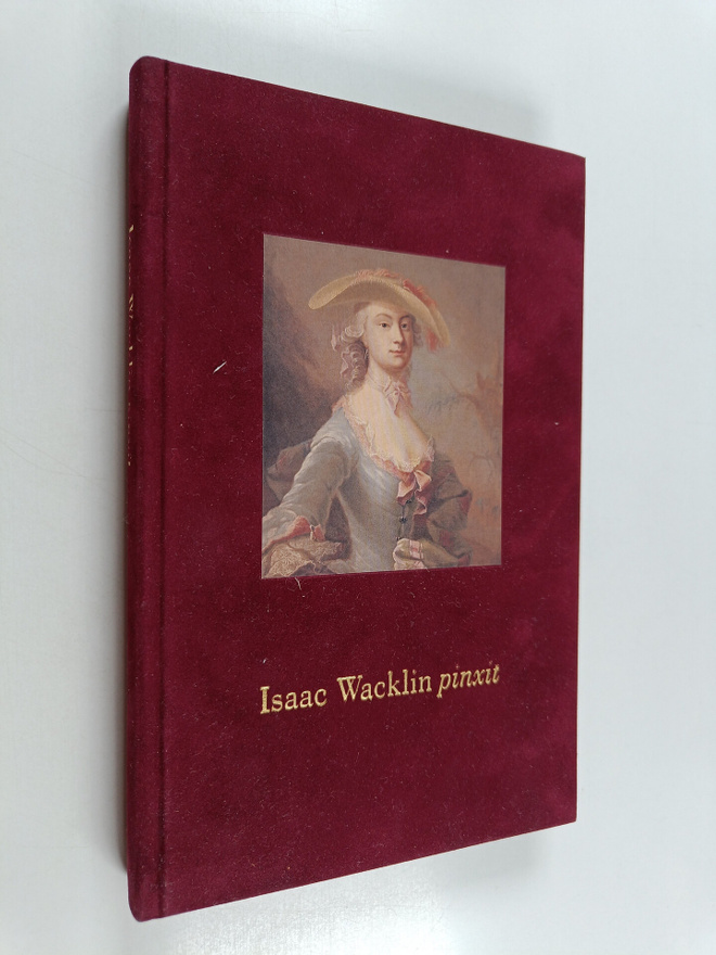 Jouni Kuurne ym. : Isaac Wacklin pinxit