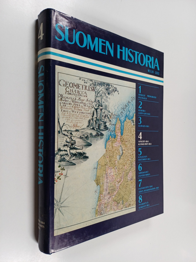 Suomen historia 4 : Vapauden aika ; Kustavilainen aika ; ...