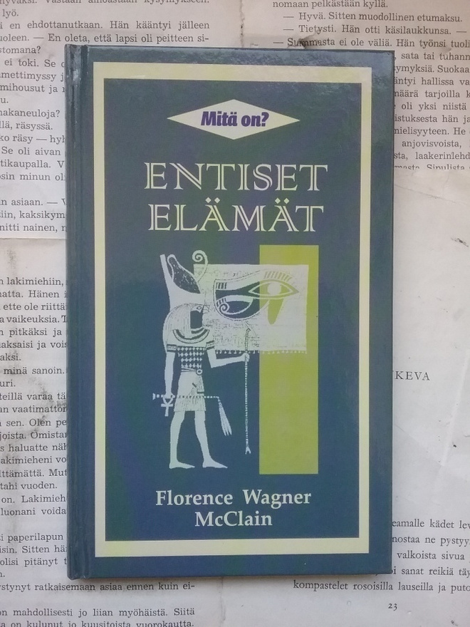 Florence Wagner McClain - Mitä on? Entiset elämät