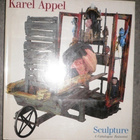 Karel Appel : Sculpture  1994 1.p. - pikkukuva 2