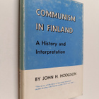 John H. Hodgson : Communism in Finland : a history and in... - pikkukuva 1