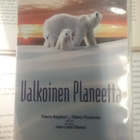 Valkoinen planeetta (DVD) - pikkukuva 1