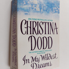 Christina Dodd : In My Wildest Dreams - pikkukuva 1