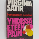 Virginia Satir : Yhdessä eteenpäin : perheterapian perusteet - pikkukuva 1