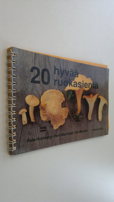 Pelle Holmberg : 20 hyvää ruokasientä