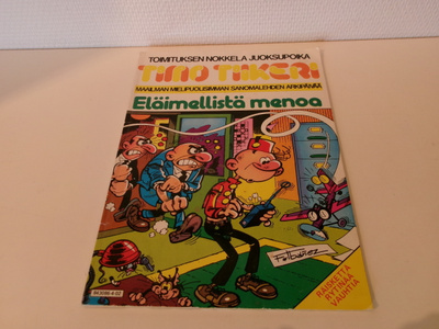 Eläimellistä menoa : Timo Tiikerin seikkailuja