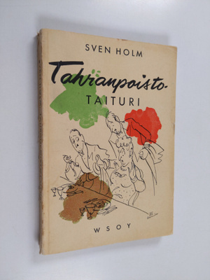 Sven Holm : Tahranpoistotaituri : tahranpoisto-ohjeita ja...