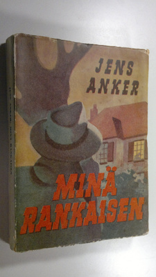 Jens Anker : Minä rankaisen