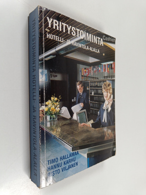 Timo Hallamaa : Yritystoiminta hotelli- ja ravintola-alalla