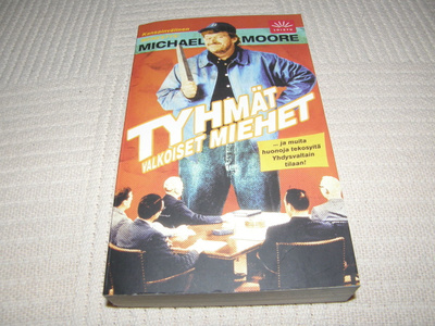 Michael Moore Tyhmät valkoiset miehet -pok