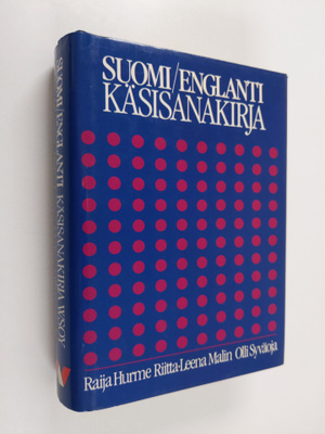 Raija Hurme : Suomi-englanti käsisanakirja