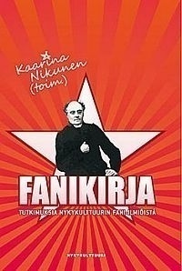 Kaarina Nikunen (toim.): Fanikirja