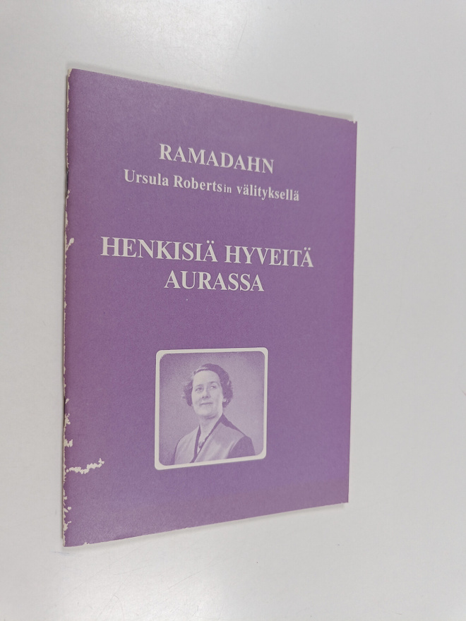 |c (henki) Ramadahn : Henkisiä hyveitä aurassa