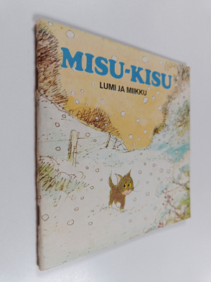 Audrey Titcombe : Misu-Kisu : Lumi ja Miikku