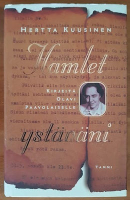 Hertta Kuusinen: Hamlet ystäväni