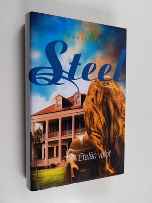 Danielle Steel : Etelän valot