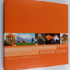 Haukur Agustsson ym. : Delicious Iceland : tales of uniqu... - pikkukuva 1
