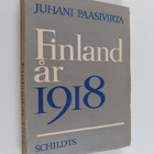 Juhani Paasivirta : Finland år 1918 och relationerna till... - pikkukuva 1