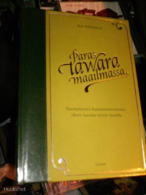 Kai Häggman PARAS TAWARA MAAILMASSA ( 1 p. 2008 ) Sis.pk:t