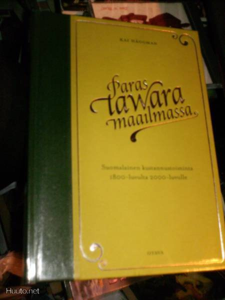 Kai Häggman  PARAS TAWARA MAAILMASSA ( 1 p. 2008 ) Sis.pk:t