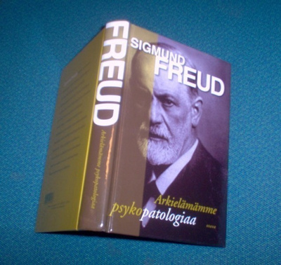 Sigmund Freud: Arkielämämme psykopatologiaa (Sis.postikulut)
