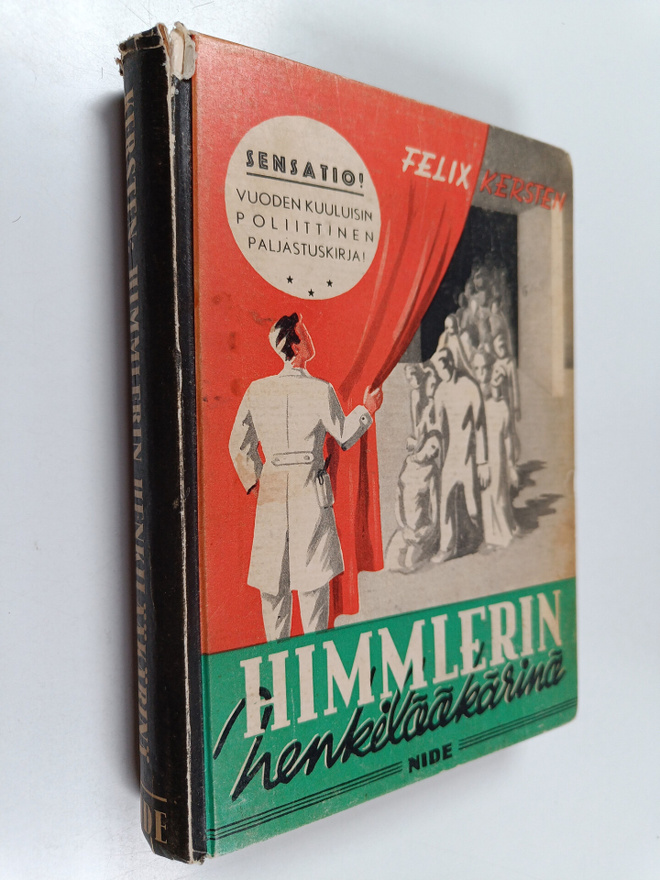Felix Kersten : Himmlerin henkilääkärinä : muistelmia kol...