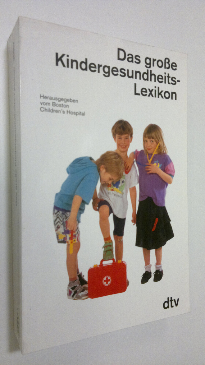 Das grosse Kindergesundheits-Lexikon