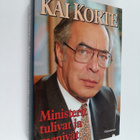 Kai Korte : Ministerit tulivat ja menivät - pikkukuva 1
