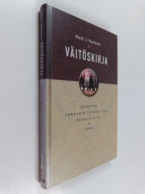 Matti J. Kuronen : Väitöskirja : johdatus urbaanin teokom...