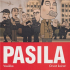 Pasila - Vasikka - Orvot koirat - pikkukuva 1