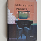 Sebastijan Pregelj : I Elvis rum - pikkukuva 1