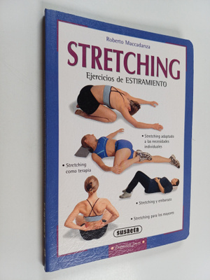 Roberto Maccadanza : Stretching Ejercicios de Estiramiento