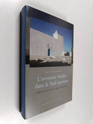 Virginie Prevost : L'aventure ibadite dans le Sud tunisie...