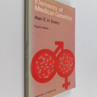 Alan E. H. Emery : Elements of medical genetics - pikkukuva 1