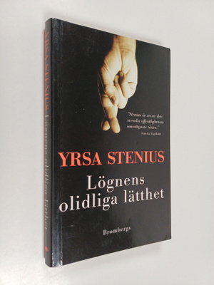 Yrsa Stenius : Lögnens olidliga lätthet