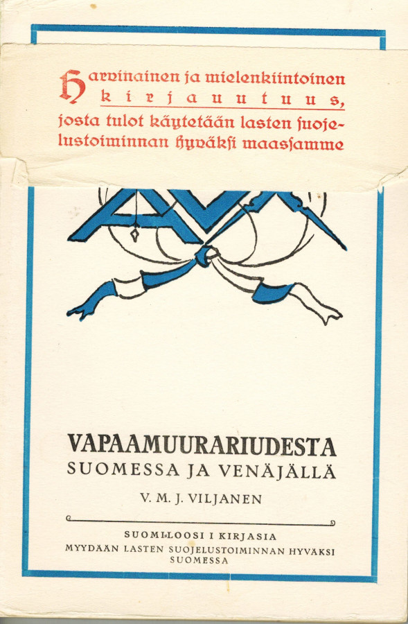 Vapaamuurariudesta Suomessa ja Venäjällä - V.M.J.Viljanen
