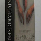 Richard Sennett - Kunnioitus eriarvoisuuden maailmassa - pikkukuva 2
