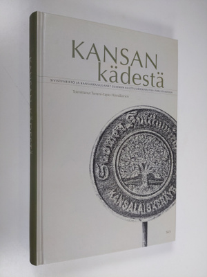 Tommi-Tapio (toim.) Hämäläinen : Kansan kädestä : sivisty...