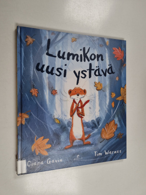 Ciara Gavin : Lumikon uusi ystävä