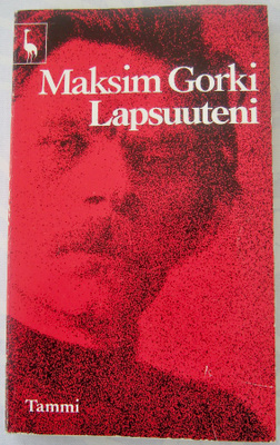 Maksim Gorki: Lapsuuteni