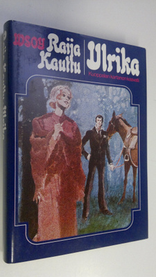 Raija Kauttu : Ulrika