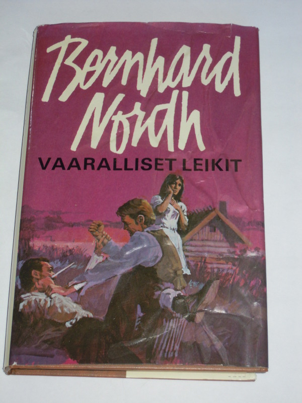Bernhard Nordh : Vaaralliset leikit