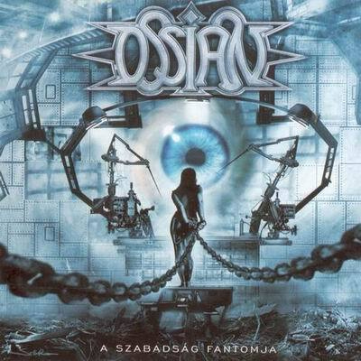 Ossian: A Szabadság fantomja (2005)